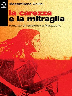 cover image of La carezza e la mitraglia